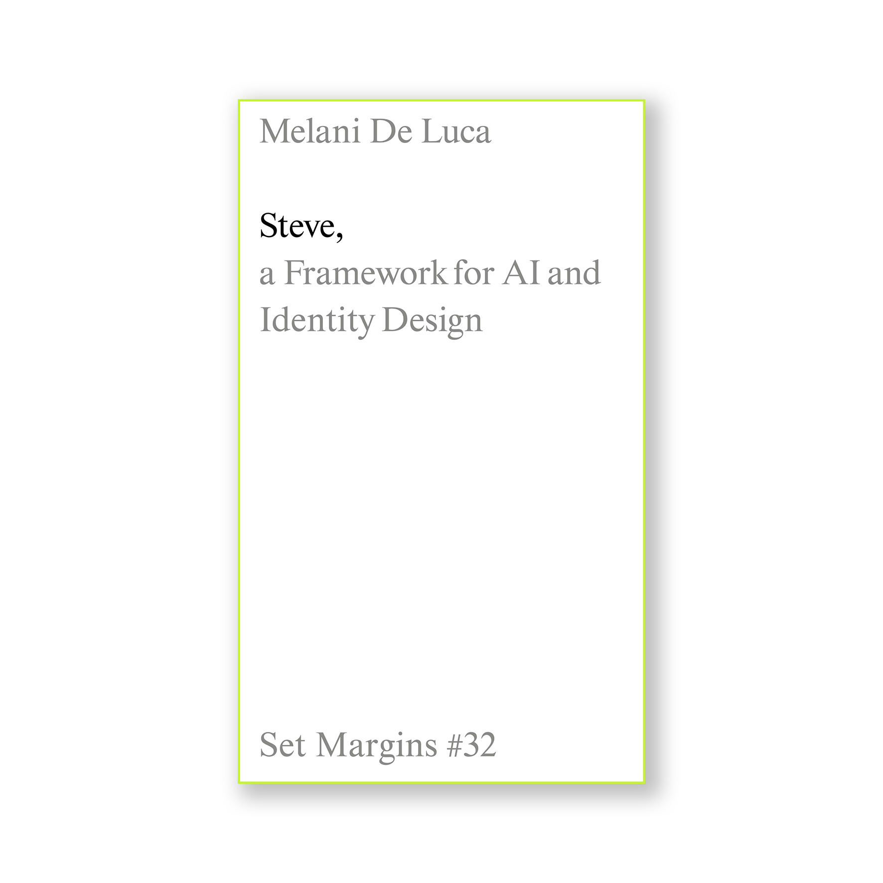 Steve: A Framework for AI and Identity Design