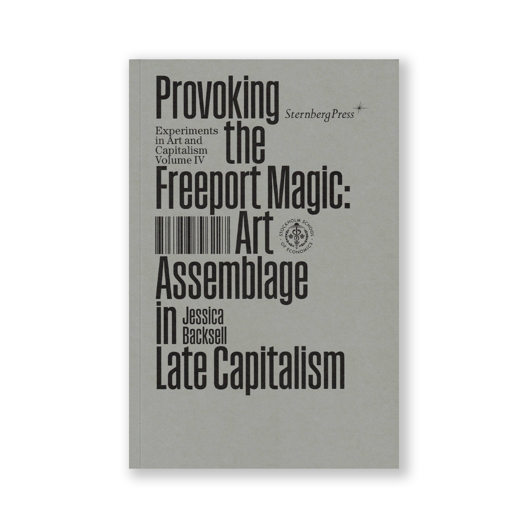Provoking Freeport Magic: Art Assemblage in Late Capitalism