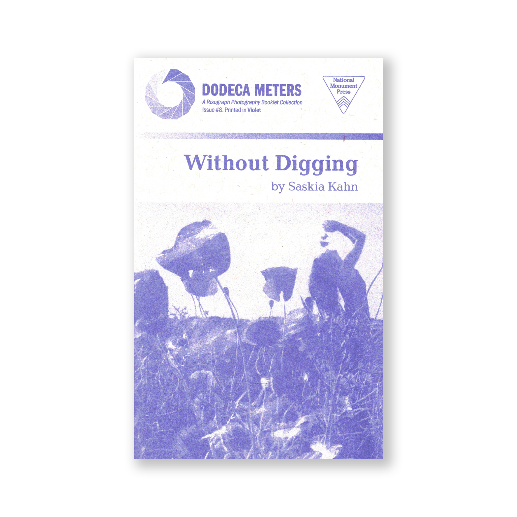Without Digging